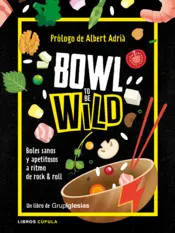 Portada Bowl to be wild