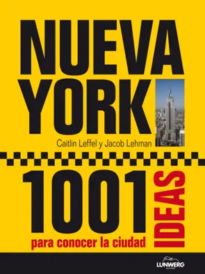 Portada Nueva York 1001 ideas para conocer la ciudad