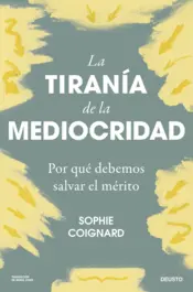 Portada La tiranía de la mediocridad