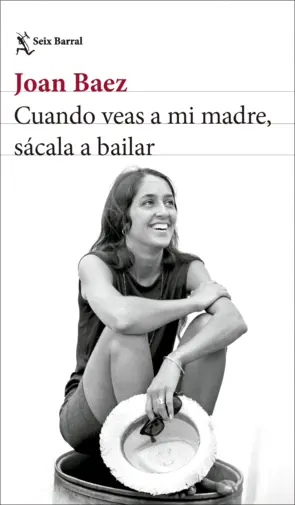 Portada Cuando veas a mi madre, sácala a bailar