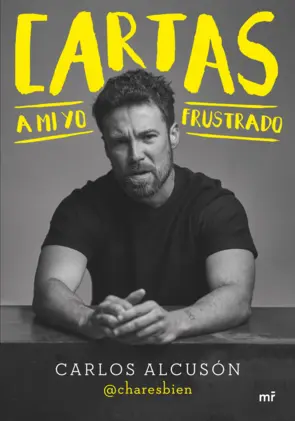 Portada Cartas a mi yo frustrado