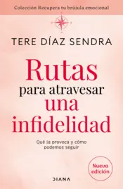 Portada Rutas para atravesar una infidelidad