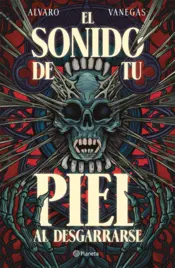 Portada El sonido de tu piel al desgarrarse