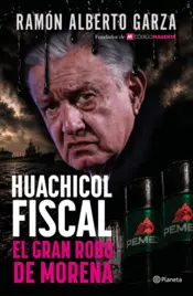 Portada El huachicol fiscal