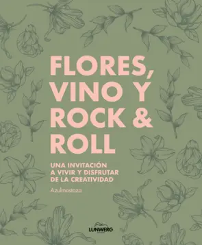 Portada Flores, vino y rock & roll