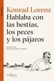 Portada Hablaba con las bestias, los peces y los pájaros