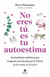 Portada No eres tú, es tu autoestima