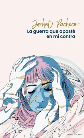 Portada La guerra que aposté en mi contra