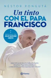 Portada Un tinto con el papa Francisco