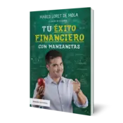 Miniatura portada 3d Tu éxito financiero con manzanitas