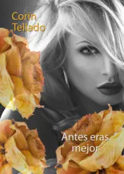 Portada Antes eras mejor
