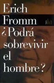 Portada Podrá Sobrevivir el Hombre ?