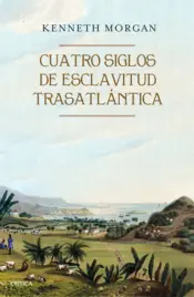 Portada Cuatro siglos de esclavitud trasatlantica