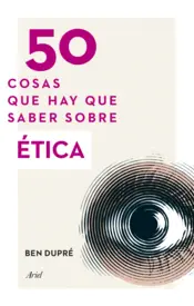 Portada 50 Cosas que hay que saber sobre Etica (nva.prest)