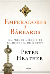 Portada Emperadores y bárbaros