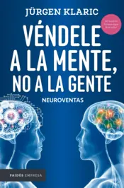 Portada Véndele a la mente, no a la gente
