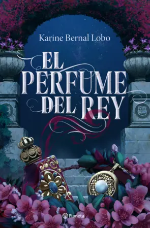 Portada El perfume del rey