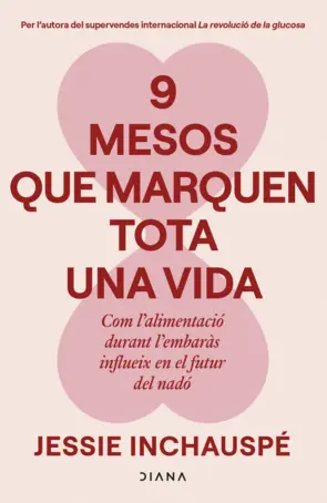 Portada 9 mesos que marquen tota una vida