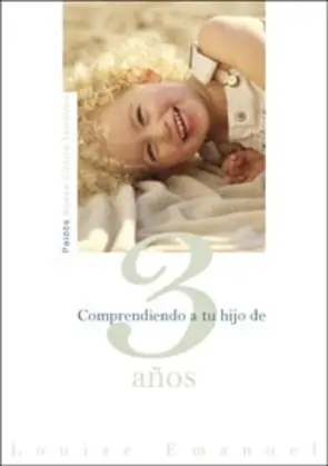 Portada Comprendiendo a tu Hijo de 3 Años (nva.prest)
