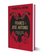 Miniatura portada 3d Franco y José Antonio. El extraño caso del fascismo español