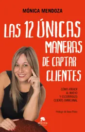 Portada Las 12 únicas maneras de captar clientes