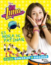 Portada Soy luna. Es hora de patinar
