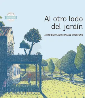 Portada Al otro lado del jardín - Planeta lector