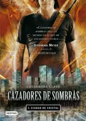 Portada Cazadores de Sombras 3 (nva.prest)