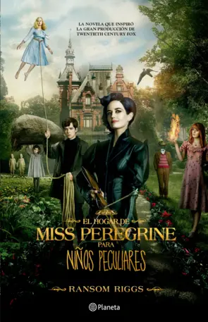 Portada El hogar de Miss Peregrine para niños peculiares