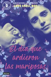 Portada El día que ardieron las mariposas
