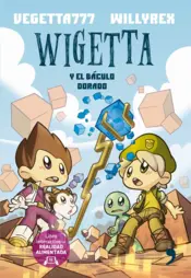 Portada Wigetta y el báculo dorado