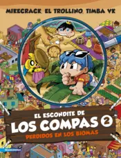 Portada El escondite de Los Compas 2. Perdidos en los biomas