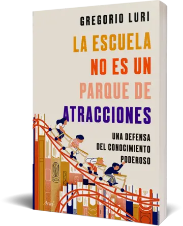 Portada La escuela no es un parque de atracciones