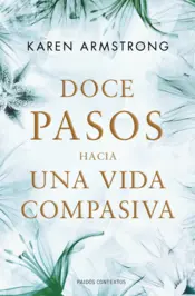 Portada Doce Pasos Hacia una Vida Compasiva