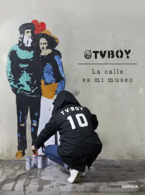 Portada TvBoy: la calle es mi museo