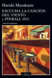 Portada Escucha la canción del viento y Pinball 1973