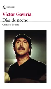 Portada Días de noche. Crónicas de cine