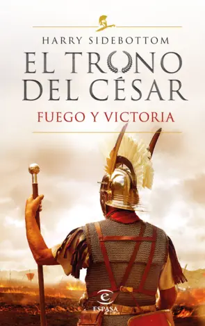 Portada Serie El trono del césar. Fuego y victoria