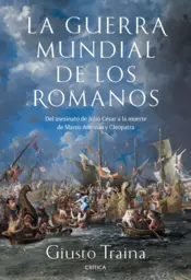 Portada La guerra mundial de los romanos