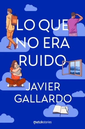 Portada Lo que no era ruido