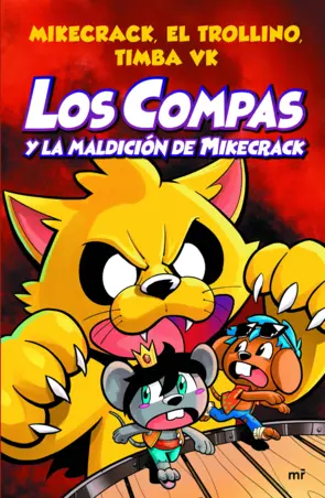 Portada Los Compas y la maldición de Mikecrack