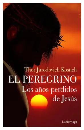 Portada El Peregrino. Los años perdidos de Jesús