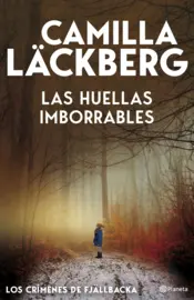 Portada Las huellas imborrables (Los crímenes de Fjällbacka)