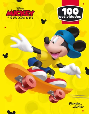 Portada 100 actividades. Mickey y sus amigos