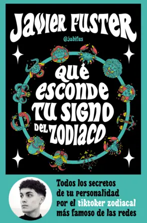 Portada Qué esconde tu signo del Zodiaco