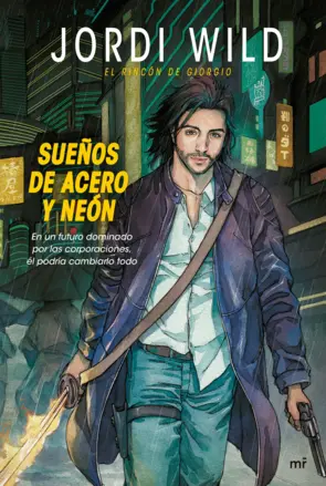 Portada Sueños de acero y neón