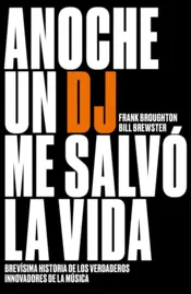 Portada Anoche un DJ me salvó la vida
