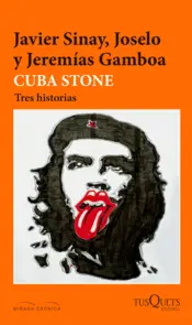 Portada Cuba Stone. Tres historias