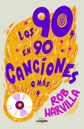 Portada Los 90 en 90 canciones (o más)