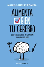 Portada Alimenta bien tu cerebro